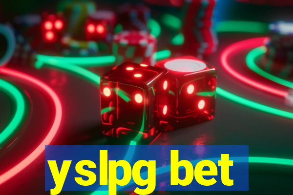 yslpg bet